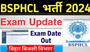 BSPHCL Exam Date 2024