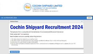 Cochin Shipyard Recruitment 2024