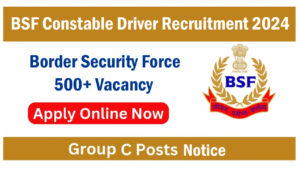 BSF Constable Driver Recruitment 2024