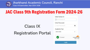 JAC Class 9th Registration Form 2024-26