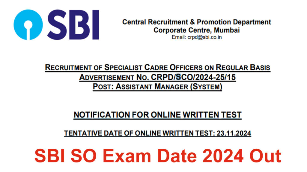 SBI SO Exam Date 2024