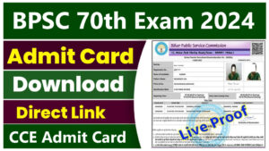 BPSC 70th Admit Card 2024