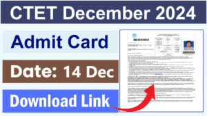 CTET Admit Card 2024