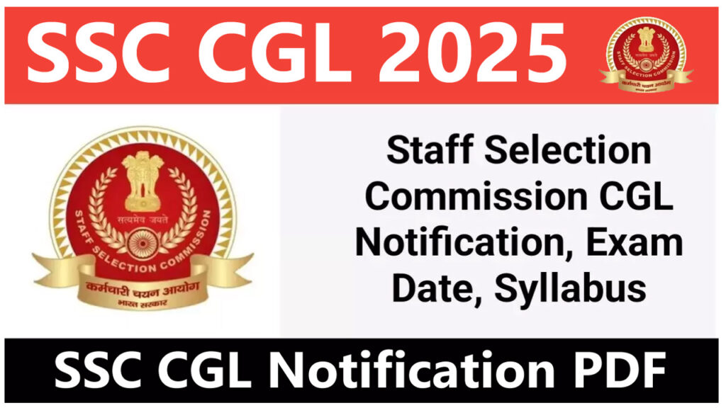 SSC CGL Notification 2025