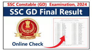 SSC GD Final Result 2024