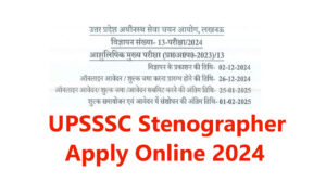 UPSSSC Stenographer Vacancy 2024