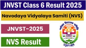 JNVST Class 6 Result 2025