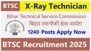 BTSC Bihar X-Ray Technician Recruitment