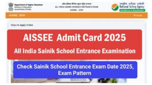 AISSEE Sainik Schools Entrance Admit Card 2025