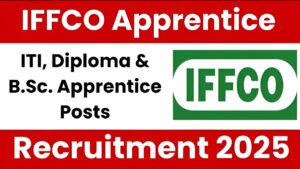 IFFCO Apprentice Recruitment 2025