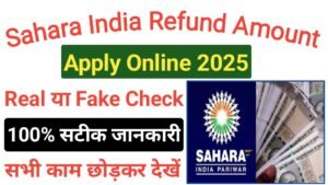 Sahara India Refund