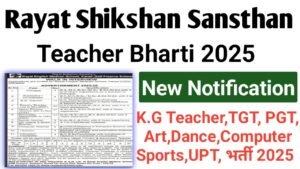 Rayat Shikshan Sanstha Teacher Recruitment 2025