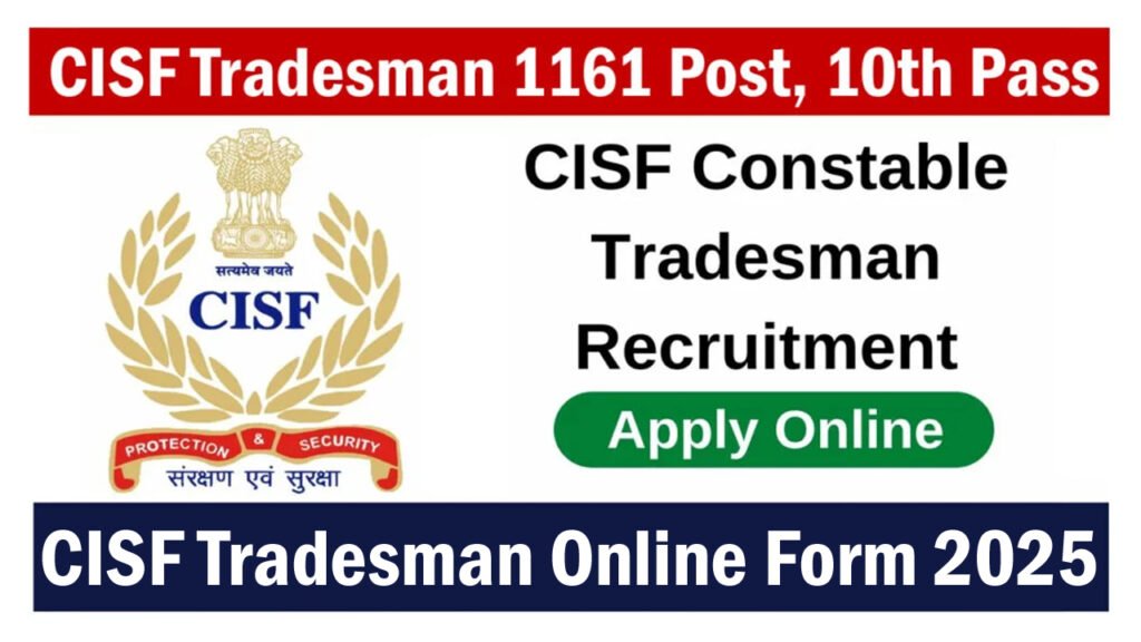 CISF Tradesman Online Form 2025