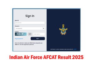 Indian Air Force AFCAT Result 2025